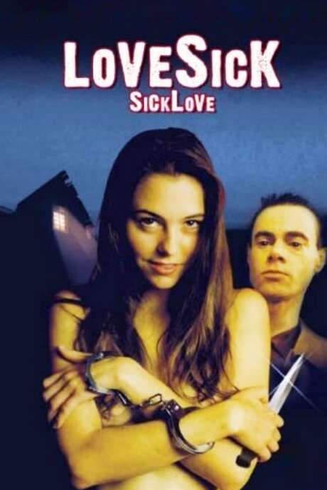 Lovesick: Sick Love